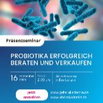 Probiotika erfolgreich beraten und verkaufen	